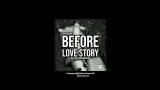 Fikih Setiawan - Before Love Story (Prodby.DarkMusician