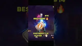 🔥 FREESTYLE NAME ! THE BEST NAMES IN FREE FIRE! 🔥 ( PART-14 )