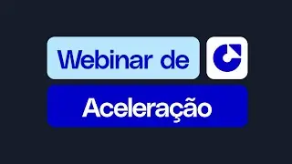 Webinar de Acelera&ccedil;&atilde;o: M&ecirc;s da Implementa&ccedil;&atilde;o Aula 03