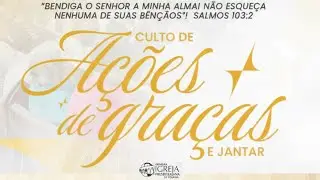 Culto de Ações de Graças - AO VIVO | 31/12/25 | 21h | PIPG
