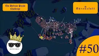 The Defense Puzzle Challenge - Thronefall | Part 50