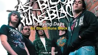 As Blood Runs Black - In Dying Days (lyrics & sub en espa&ntilde;ol)