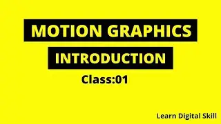 Introduction Motion Graphics Course in Bangla Tutorial |  Best Motion Graphics Course Online 2022