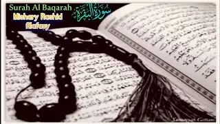 Surah Al-Baqarah (Fast Recitation) Quick   Recitation – Mishary Rashid Alafasy (سورة البقرة) Ep268