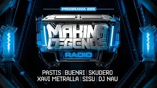 Makina Legends Radio a DIGITAL HITS I PGM 265 l 17/10/25 ( Ruboy + Buenri + Xavi Metralla + Nau)