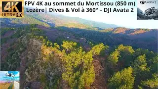 FPV 4K au sommet du Mortissou (850 m) ❄️ Lozère | Dives & Vol à 360° – DJI Avata 2