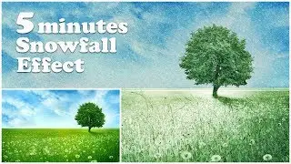 Snowfall Effect in Photoshop (Summer to Winter)