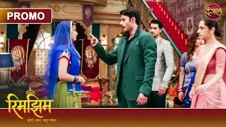 Kyun Sameer Ne Rimjhim Ko Kaha Faltu Ladki? | Rimjhim - Choti Umar, Bada Safar | Dangal TV