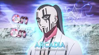 Arcadia - Collab with zenitsu | Naruto x demon slayer | GLAZED