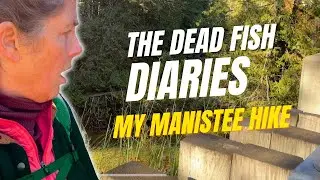 Manistee Hike on the NCT Dead Fish #hikingadventures #hike