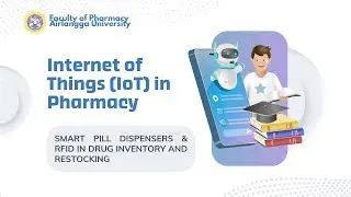 Internet of Things (IoT) in Pharmacy: Smart Pill Dispensers & RFID in Drug Inventory and Restocking