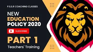 New Education Policy 2020 | Teacher's Training | Guide To Parents