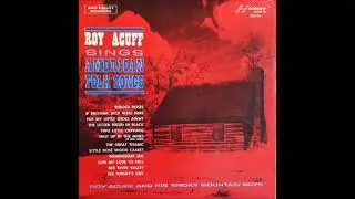 The Great Titanic ~ Roy Acuff and The Smoky Mountain Boys (1963)
