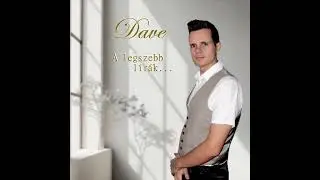 Dave - Vallomások (2025 - Máté Péter feldolgozás)
