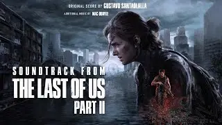 Gustavo Santaolalla - Chasing a Rumor (from The Last of Us Part II)