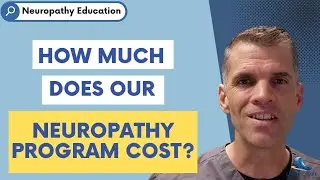Dr. Brian Prax- How much does our neuropathy program cost?