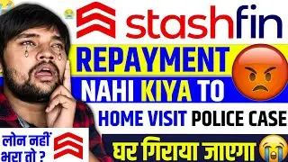 Stashfin Loan Nahi Bhara To? Stashfin emi not paid kya kare | Stashfin Repayment Nhi Kiya To