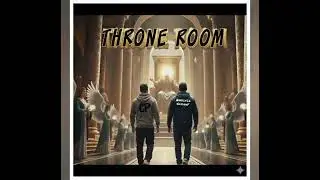 THRONE ROOM- GP & NAMELESS SERVANT @IAmNamelessServant 