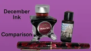 December Fountain Pen Ink Comparison - Diamine Mulled Wine vs Pure Pens Peoples Charter