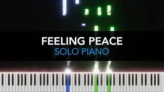 FEELING PEACE - Solo Piano
