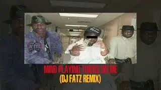 Mind Playing Tricks on Me (DJ Fatz Remix) #mashup #djremix #getoboys