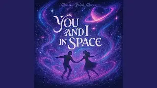 You and I in Space