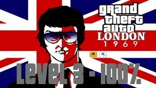 GTA London 1969 - Level 3 