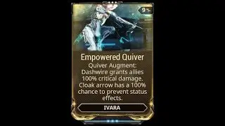 WARFRAME - Ivara: Empowered Quiver (Augment)