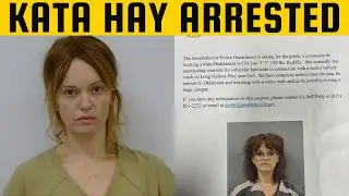 Ката Хэй арестована по ордеру за убийство в результате ДТП, ей предъявлены многочисленные обвинен...