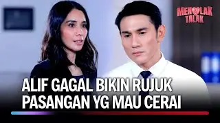 Cie udah maafin Alif, Inayah Senyum2 Lagi ke Alif | Menolak Talak Eps 5 (5/5)