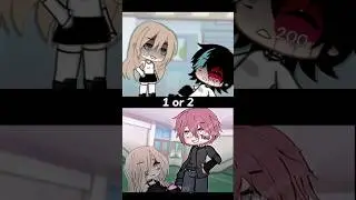 1 or 2? #gacha #gachalife #gachatiktok #gachaclub #gachatrend #memes #nikesha