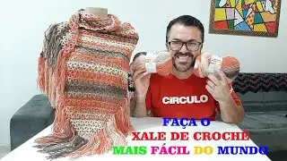 Veja como fazer O XALE DE CROCHÊ MAIS FÁCIL do mundo Por Neddy Ghusmam