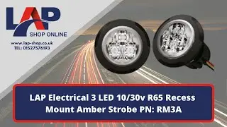 LAP Electrical 3 LED 10/30v R65 Recess Mount Amber Strobe PN: RM3A - LAP-shop