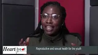 Heartbeat: Sexual and Reproductive Health Rights for the Youth