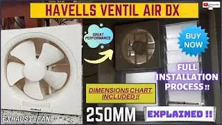 Havells Ventil Air DX Exhaust Fan (White Colour) Full Proper Installation Process! | Explained! 🔥