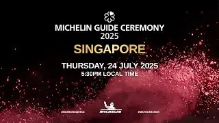 MICHELIN Guide Ceremony Singapore 2025