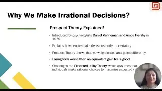 Why we make irrational decisions? - Prospect Theory Explained!