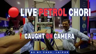 🚨 Petrol Chori in Jaipur! At B2 by pass🚨