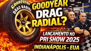 Pneu “Radial de Arrancada” mandrake? Confira o lançamento gigantesco da Goodyear/MT na #PRISHOW2025 