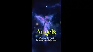 Angels - Who Are They & How Do They Help You? --- Ellaeenah JadeFire