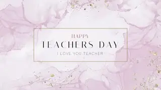Free Thank You Dear Teacher Video Template (Customizable) - FlexClip