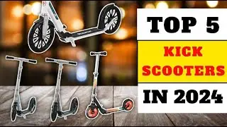 Top Kick Scooter Expert Reveals Best Models for Kids and Adults