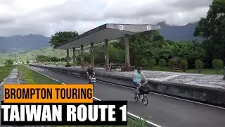 Cycling Taiwan Route # 1 with Brompton bikes