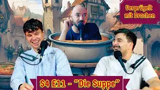 Pen & Paper | Verpr&uuml;gelt mit Drachen | S4 E11 | Die Suppe #dnd5e #dnd
