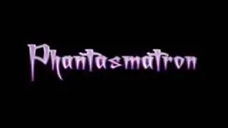 phantasmatron