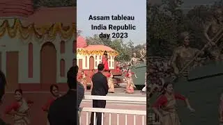 Assam tableau, India Republic day 2023