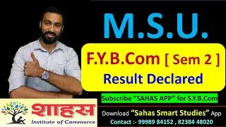 MSU FYBcom Sem2 Final Result Declared || What Next after Result ? #sybcom #msubcom #bhvinshah