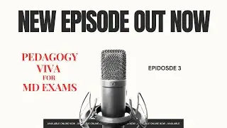 Ep. 3 Assessment Essentials: MCQ Item Analysis, OSCE, OSPE | MD PG Viva | Medical Education Podcast