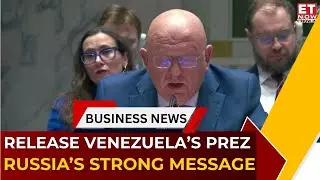 No Justification for US Action: Russia Slams Washington Over Venezuela | UN Showdown | ET Now