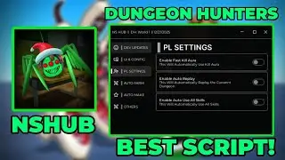 DUNGEON HUNTERS SCRIPT | FAST KILL AURA, AUTO MAKE DUNGEONS, AUTO SKILLS & MORE! | *FREE*